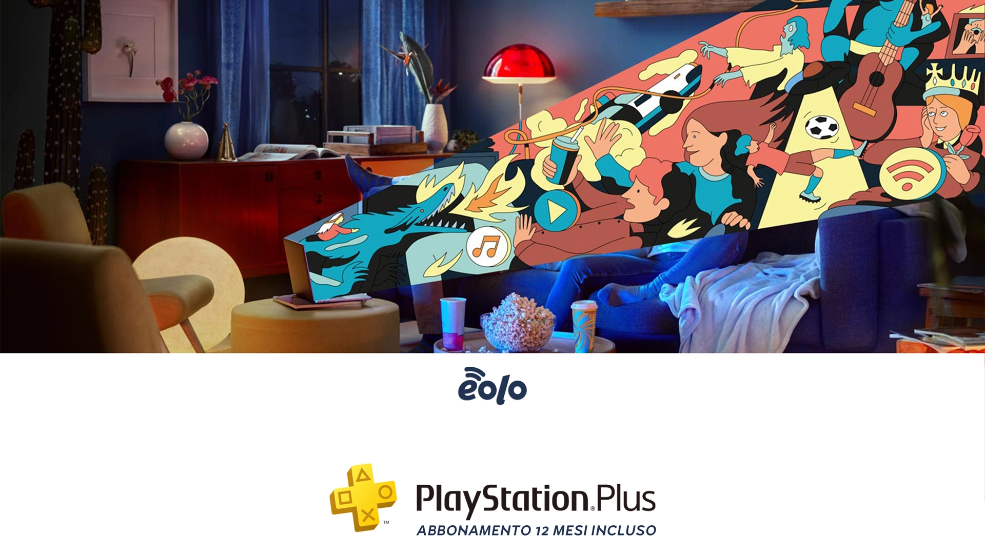 EOLO +Intrattenimento da aprile include 12 mesi di PlayStation®Plus